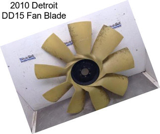 2010 Detroit DD15 Fan Blade