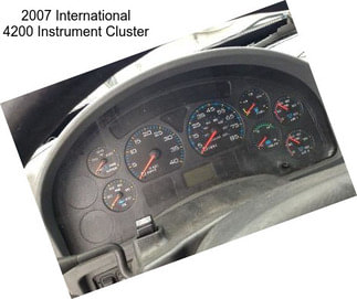2007 International 4200 Instrument Cluster