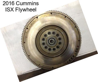 2016 Cummins ISX Flywheel