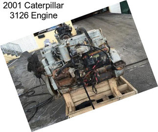 2001 Caterpillar 3126 Engine