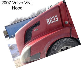 2007 Volvo VNL Hood