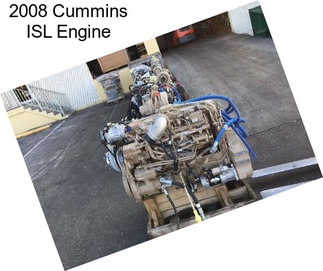 2008 Cummins ISL Engine