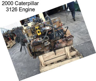 2000 Caterpillar 3126 Engine