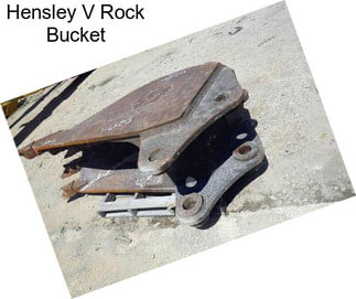 Hensley V Rock Bucket