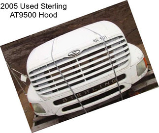 2005 Used Sterling AT9500 Hood