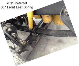 2011 Peterbilt 387 Front Leaf Spring