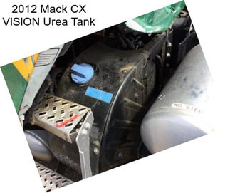 2012 Mack CX VISION Urea Tank