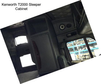 Kenworth T2000 Sleeper Cabinet