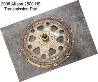 2006 Allison 2500 HS Transmission Part