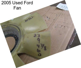 2005 Used Ford Fan