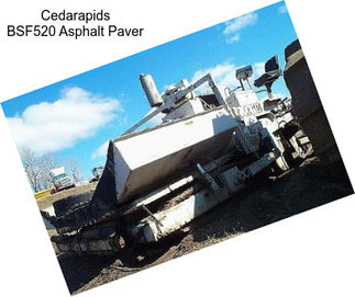 Cedarapids BSF520 Asphalt Paver