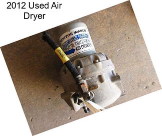 2012 Used Air Dryer