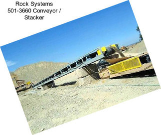 Rock Systems 501-3660 Conveyor / Stacker