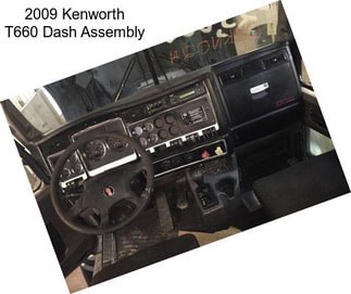 2009 Kenworth T660 Dash Assembly