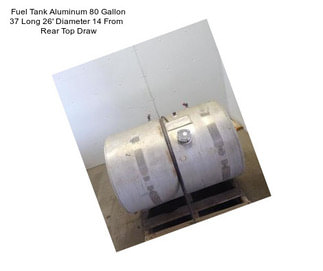 Fuel Tank Aluminum 80 Gallon 37\