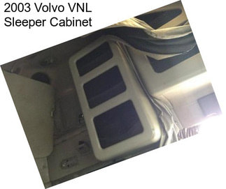 2003 Volvo VNL Sleeper Cabinet