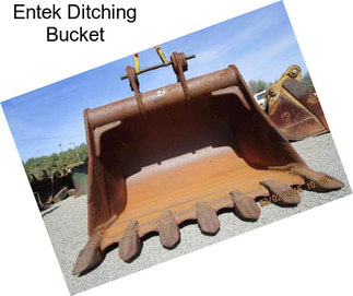 Entek Ditching Bucket