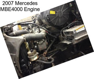 2007 Mercedes MBE4000 Engine