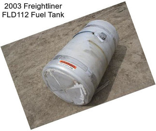 2003 Freightliner FLD112 Fuel Tank