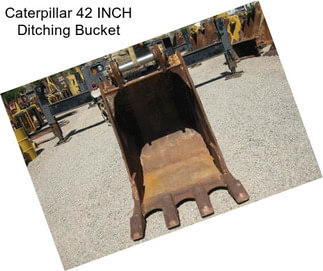 Caterpillar 42 INCH Ditching Bucket