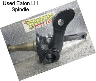 Used Eaton LH Spindle