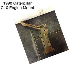 1998 Caterpillar C10 Engine Mount