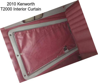 2010 Kenworth T2000 Interior Curtain
