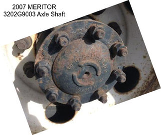 2007 MERITOR 3202G9003 Axle Shaft