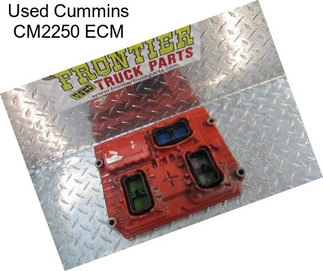 Used Cummins CM2250 ECM