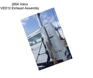 2004 Volvo VED12 Exhaust Assembly