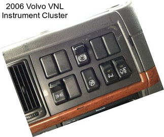 2006 Volvo VNL Instrument Cluster