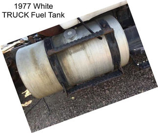 1977 White TRUCK Fuel Tank