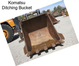 Komatsu Ditching Bucket