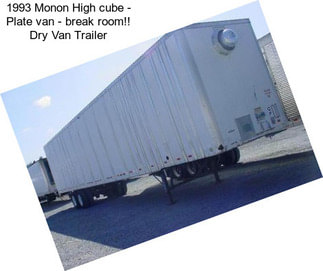 1993 Monon High cube - Plate van - break room!! Dry Van Trailer