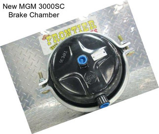 New MGM 3000SC Brake Chamber