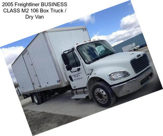 2005 Freightliner BUSINESS CLASS M2 106 Box Truck / Dry Van