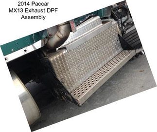 2014 Paccar MX13 Exhaust DPF Assembly