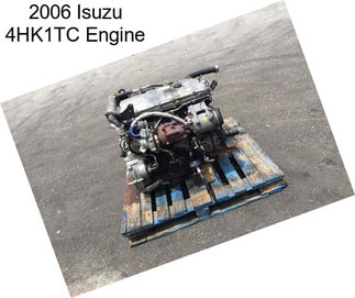 2006 Isuzu 4HK1TC Engine