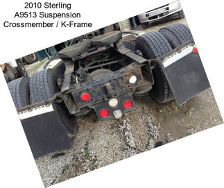 2010 Sterling A9513 Suspension Crossmember / K-Frame