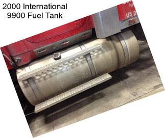 2000 International 9900 Fuel Tank