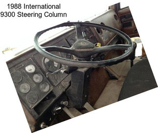 1988 International 9300 Steering Column