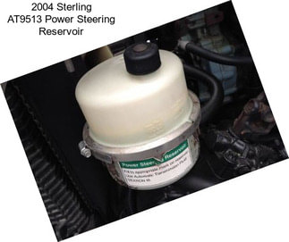 2004 Sterling AT9513 Power Steering Reservoir