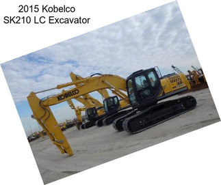 2015 Kobelco SK210 LC Excavator