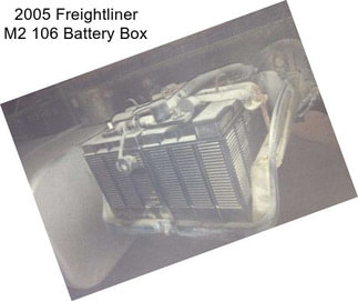 2005 Freightliner M2 106 Battery Box