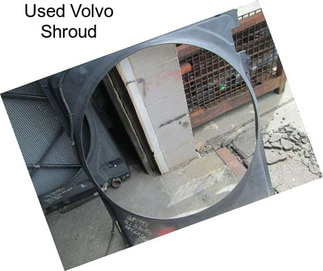 Used Volvo Shroud