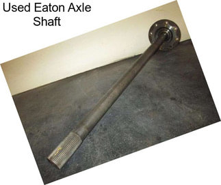 Used Eaton Axle Shaft