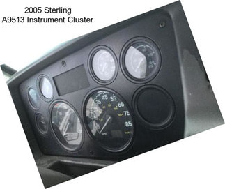 2005 Sterling A9513 Instrument Cluster