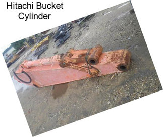 Hitachi Bucket Cylinder