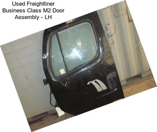 Used Freightliner Business Class M2 Door Assembly - LH