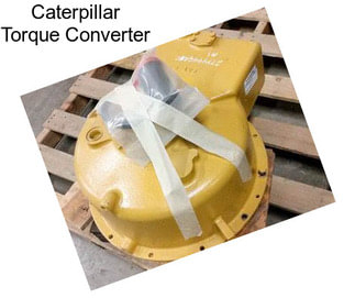 Caterpillar Torque Converter